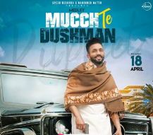 download Mucch-Te-Dushman Dilpreet Dhillon mp3